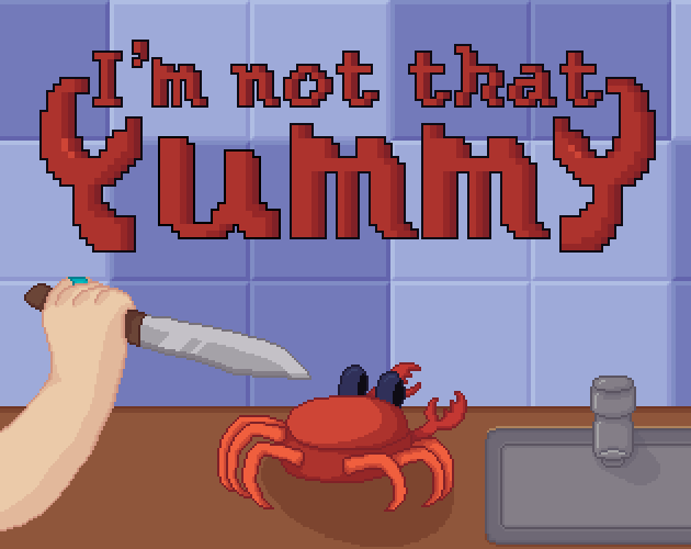 Cover image for I'm not that yummy