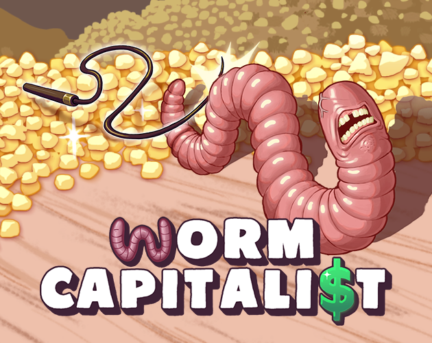 Cover image for Worm Capitalist - Demo