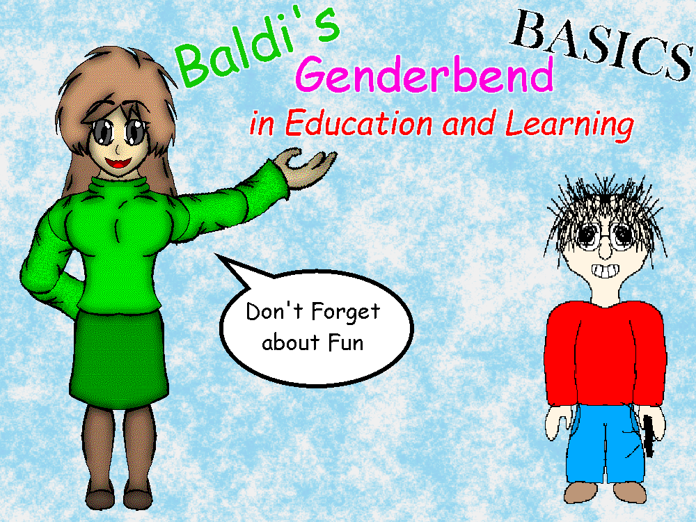 Baldi S Genderbend Basics By Sanspirate