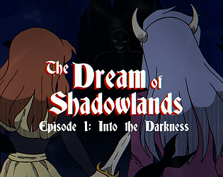 Cover image for Episode 1 The Dream of Shadowlands