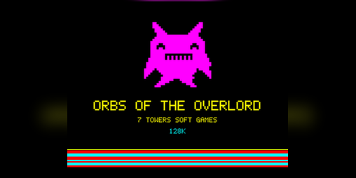 Cover image for Orbs of the Overlord - The ZX Demake