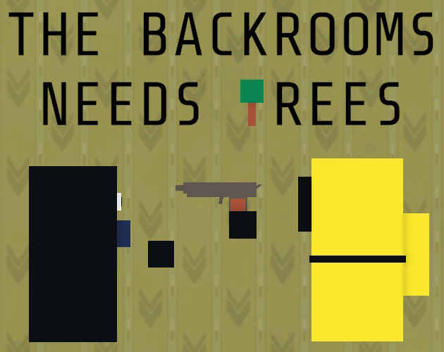 Cover image for The Backrooms Needs Trees