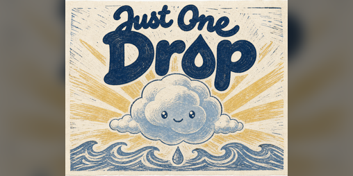 Cover image for Just One Drop