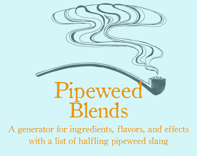 Cover image for Pipeweed Blends Generator