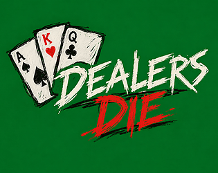 Dealers Die