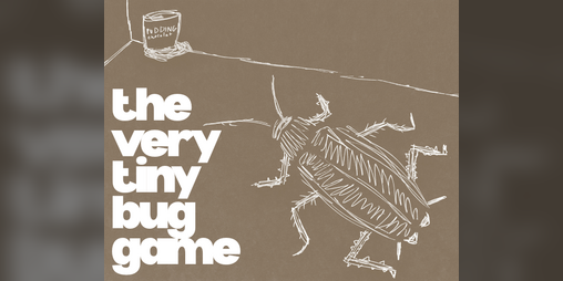 Cover image for The Very Tiny Bug Game