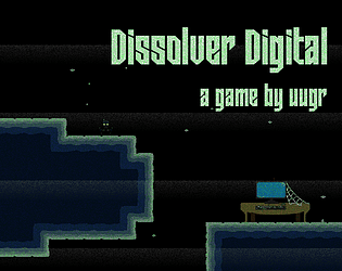 Dissolver Digital game screenshot