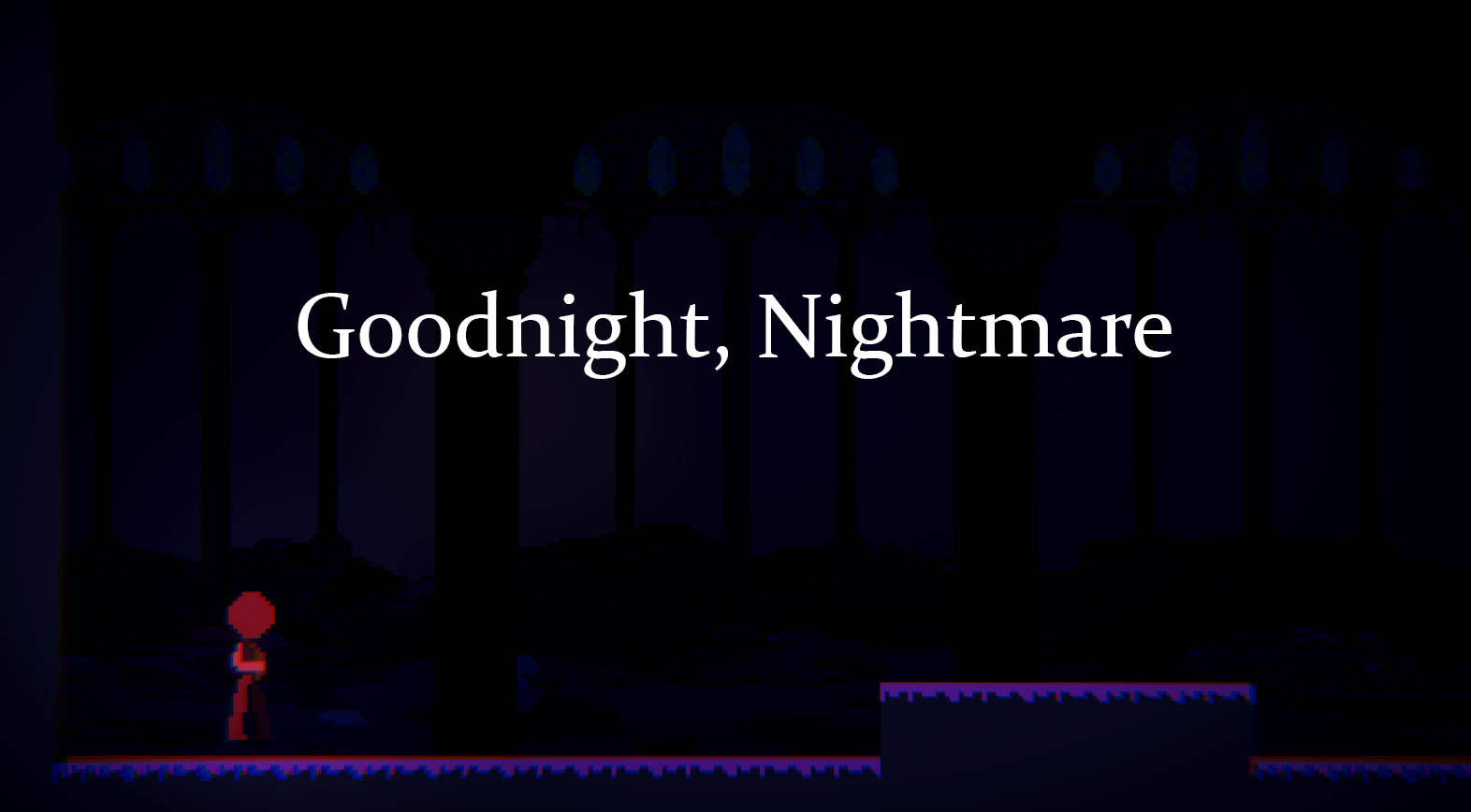Goodnight, Nightmare