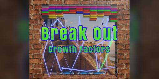 Cover image for Break Out-Growth Factors