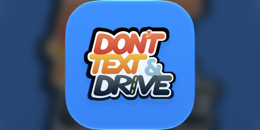 Cover image for Don't Text & Drive