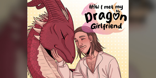 Cover image for How I met my Dragon Girlfriend