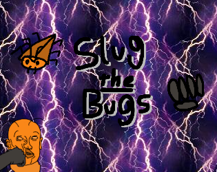 Cover image for Slug the Bugs