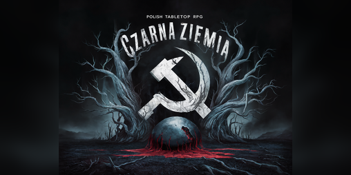 Cover image for Czarna Ziemia (Polska Gra Fabularna)