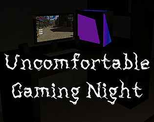 Uncomfortable Gaming Night [Free] [Adventure] [Windows]