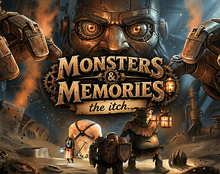 Monsters & Memories, the itch
