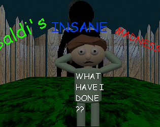 Cover image for Baldi's Insane Madness (Part2)