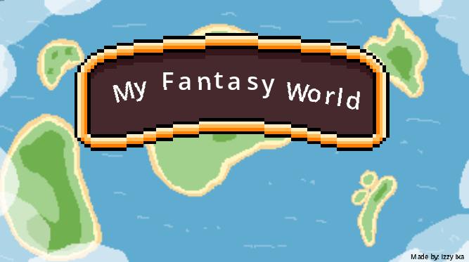 Cover image for My Fantasy World