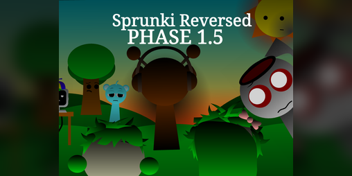 Cover image for Sprunki phase 1.5 AU Reversed