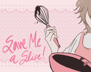 Cover image for Save Me a Slice!