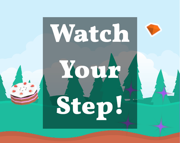 Cover image for Watch Your Step!