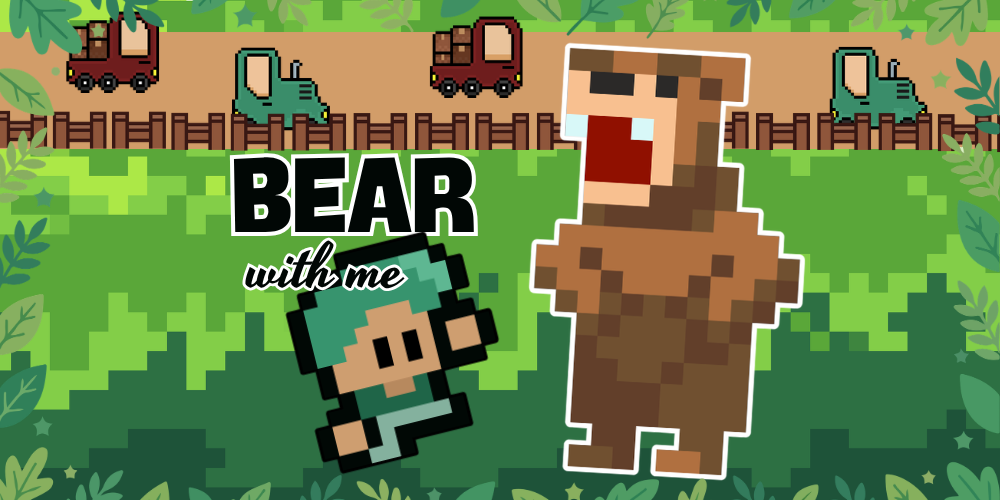 Bear With Me