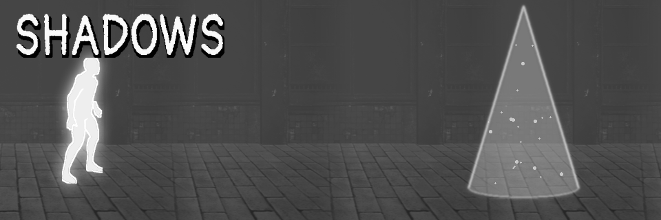 Shadows
