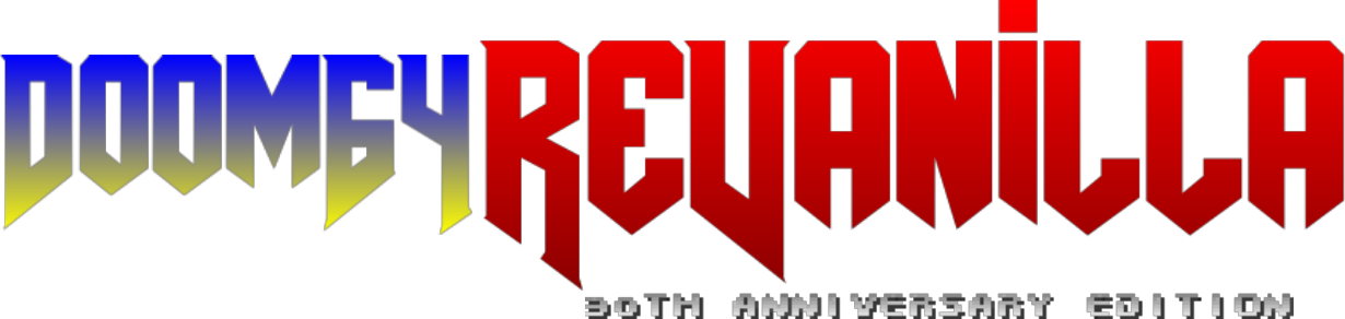 DOOM 64 ReVanilla - 30th Anniversary Edition (DOOM 64 Vanilla/DOOM II Mod)