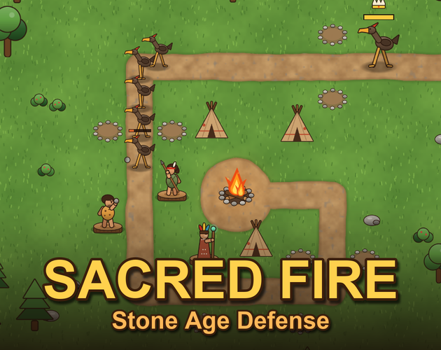Cover image for Sacred Fire – Stone Age Defense