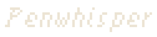 Penwhisper - Italic Handwritten Pixel Font