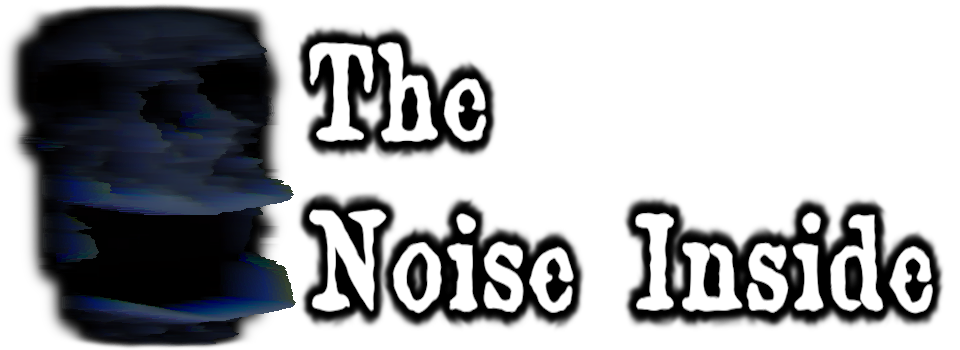 The Noise Inside