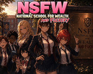 Cover image for National School for Wealth... & Fuckery