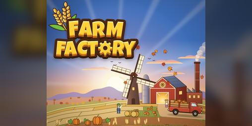 Cover image for Farm Factory | Demo