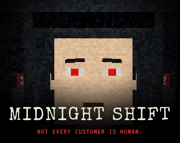Midnight Shift