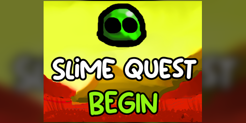Cover image for Slime Quest BEGIN
