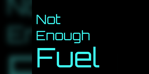 Cover image for Not Enough Fuel VR