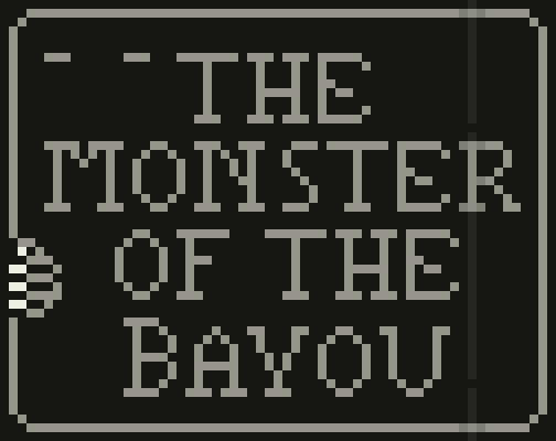The Monster of the Bayou screenshot 1