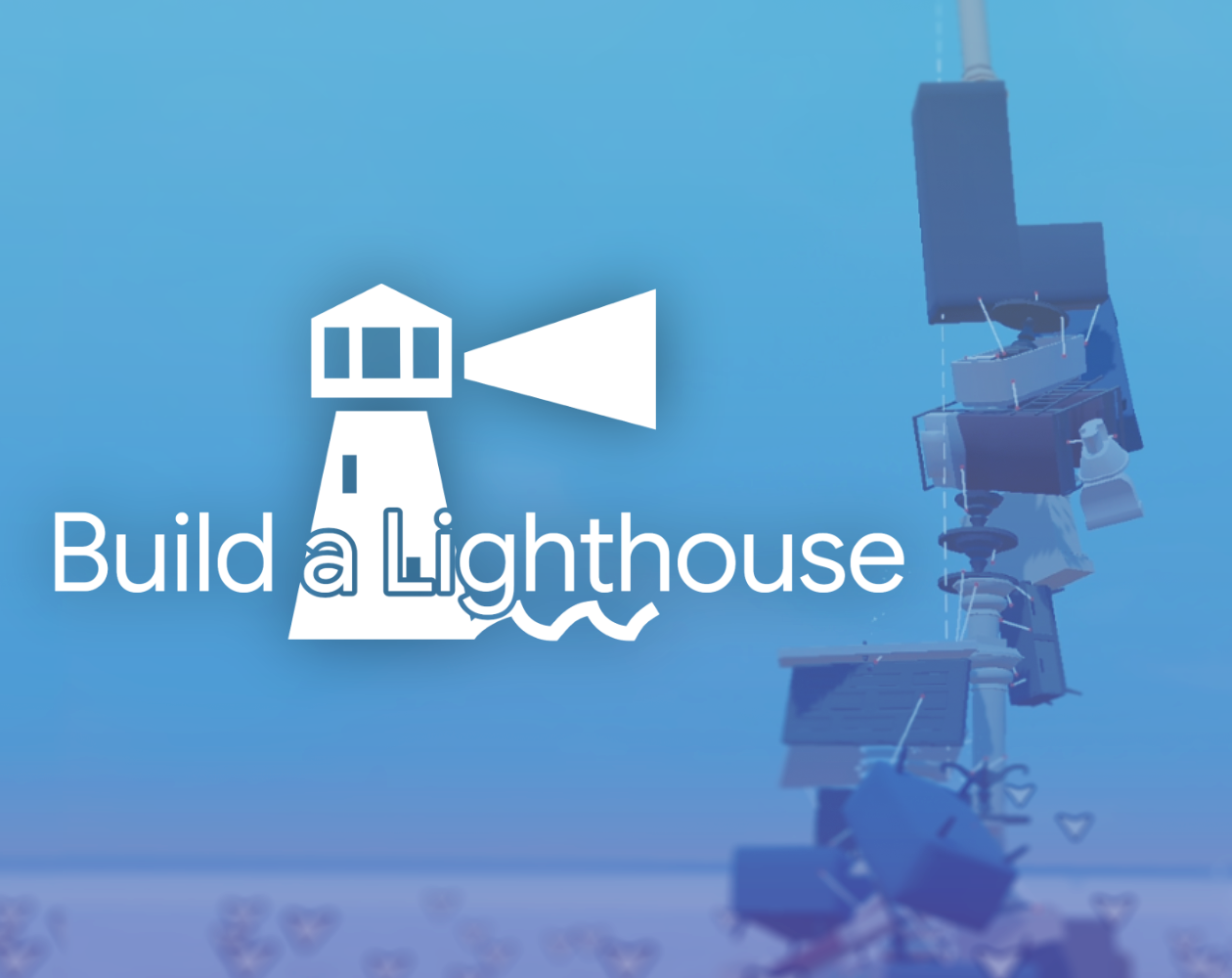 Cover image for Build a Lighthouse VR