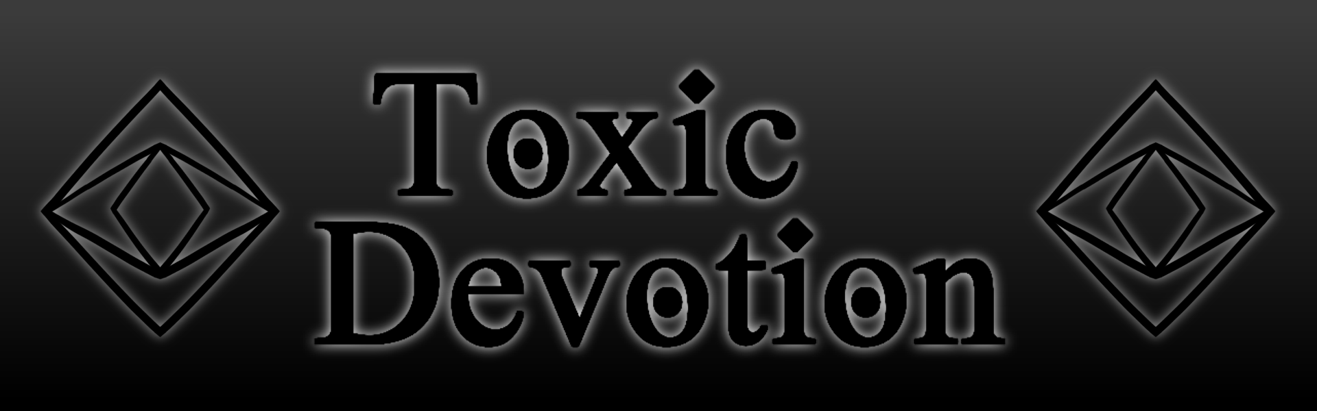 Toxic Devotion
