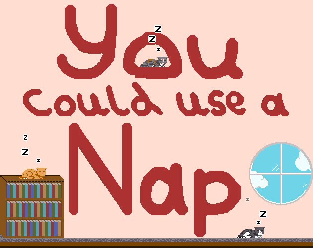 Cover image for You Could Use A Nap