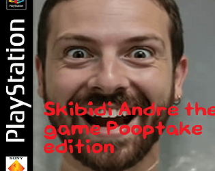Skibidi André The Game 2: Pooptake Edition