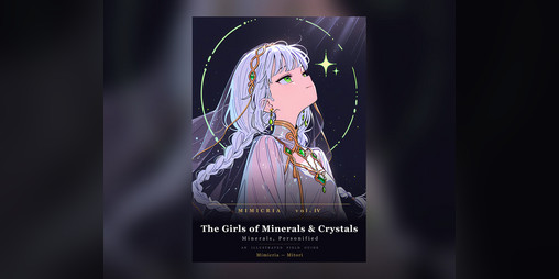 Cover image for Mimicria vol. IV — The Girls of Minerals & Crystals
