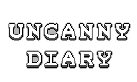 UNCANNY DIARY