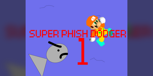 Cover image for Super phish dodger 1