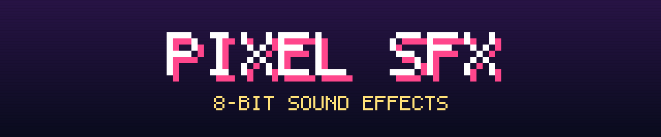 Pixel SFX - 200+ 8-bit Game Sound Effects