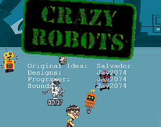 Crazy Robots