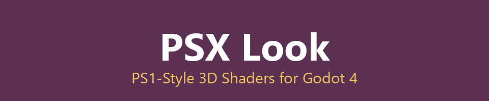 PSX Look - PS1-Style 3D Shaders for Godot 4