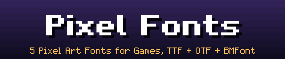 Pixel Fonts - 5 Pixel Art Fonts for Games, TTF + OTF + BMFont