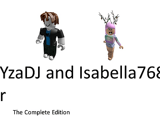 IvanYzaDJ and Isabella76897 Error The Complete Edition