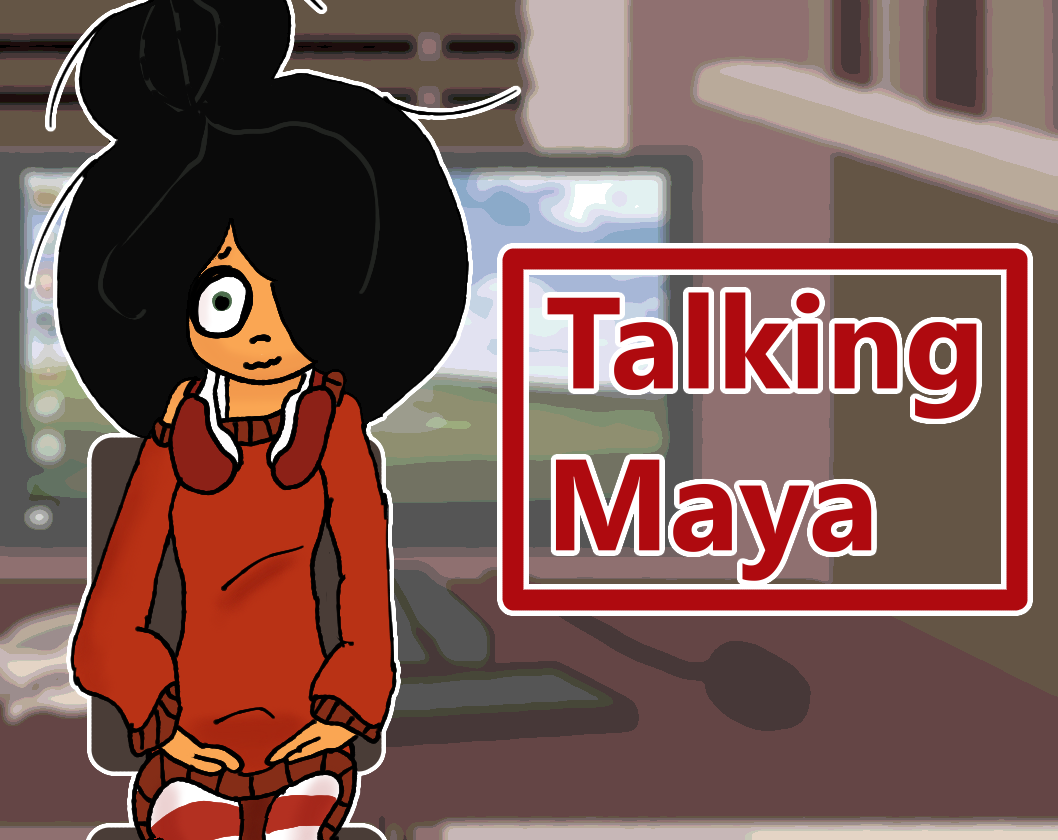 Talking Maya 0.1