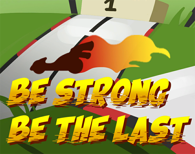 Cover image for Be Strong Be The Last